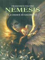 La chiave di Salomone. Nemesis