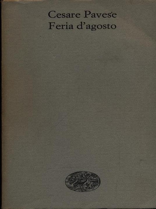 Feria d'agosto - Cesare Pavese - 2