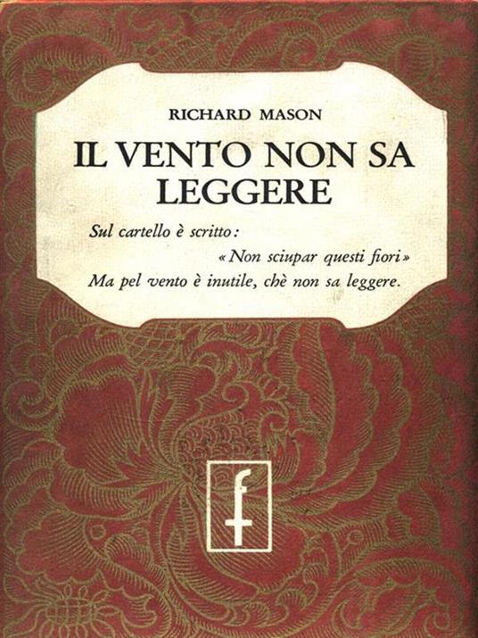 Il vento non sa leggere - Richard Mason - 2