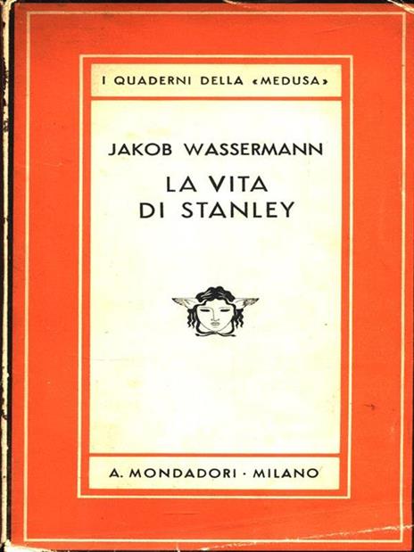 La vita di Stanley - Jakob Wassermann - 3