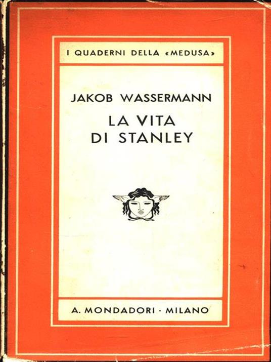 La vita di Stanley - Jakob Wassermann - 3