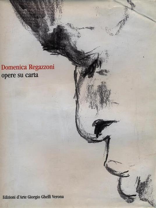 Domenica Regazzoni. opere su carta - copertina