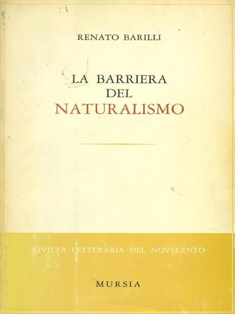 La barriera del Naturalismo - Renato Barilli - copertina