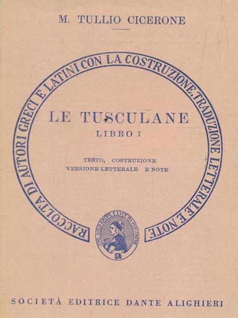 Le tusculane. Libro I - M. Tullio Cicerone - copertina