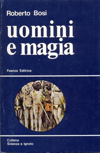 Uomini e magia - Roberto Bosi - copertina