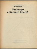 Un luogo chiamato libertà