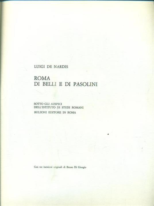 Roma di Belli e di Pasolini - Luigi De Nardis - 4