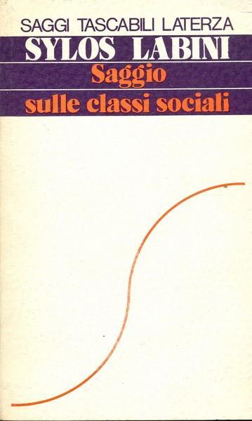 Saggio sulle classi sociali - 2