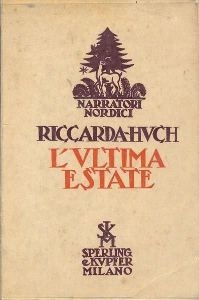 L' ultima estate - Ricarda Huch - 2