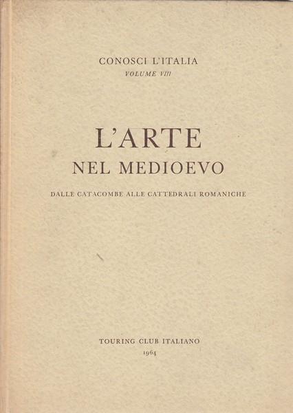 L' arte nel medioevo. Parte I - 2