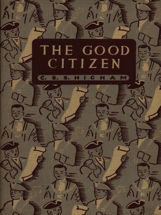 The good citizen - C.S.S. Higham - copertina