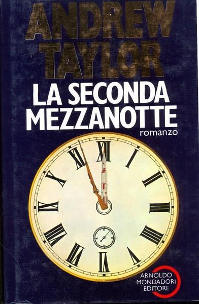 La seconda mezzanotte - Andrew Taylor - 4