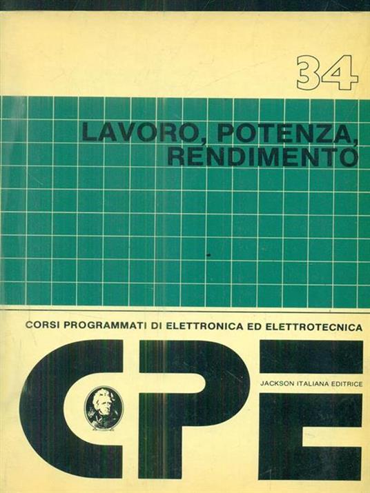 Lavoro, Potenza, rendimento - A. Koller - 2