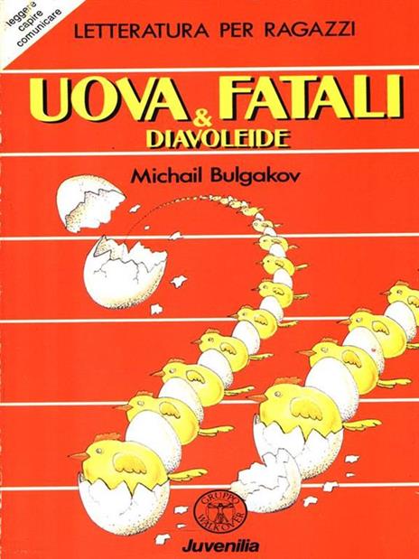 Uova fatali & diavoleide - Michail Bulgakov - copertina