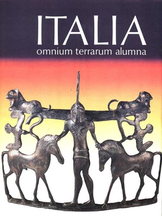 Italia omnium terrarum alumna - copertina