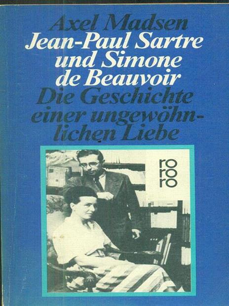 Jean-Paul und Simone de Beauvoir - Axel Madsen - 3