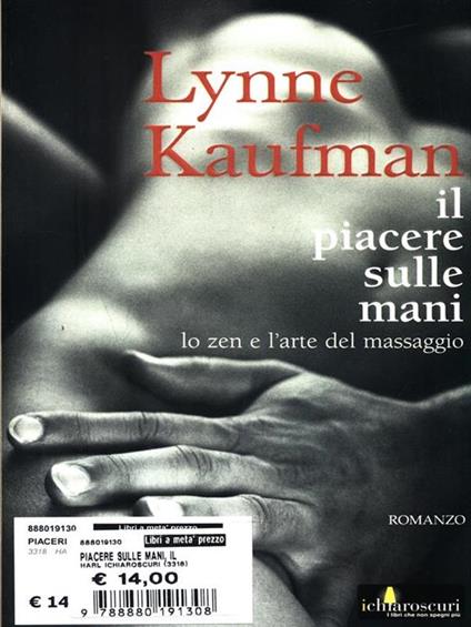 Il piacere sulle mani - Lynne Kaufman - copertina