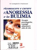 Riconoscere e curare l'anoressia e la bulimia