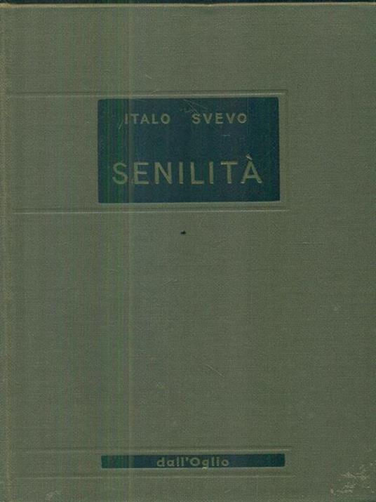 Senilità - Italo Svevo - 2