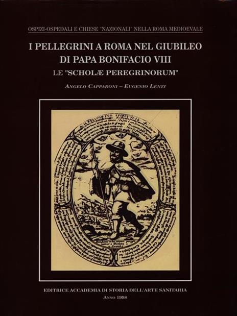 I pellegrini a Roma nel Giubileo di Papa Bonifacio VIII - 2