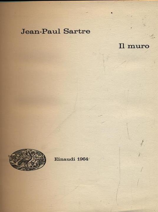 Il muro - Jean-Paul Sartre - 2
