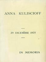 Anna Kuliscioff. 29 dicembre 1925. In memoria