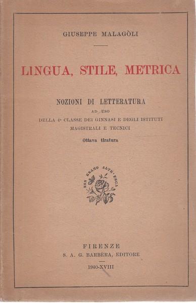 Lingua, stile, metrica - Giuseppe Malagoli - 3