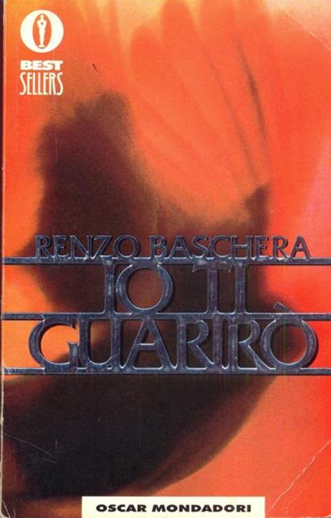 Io ti guarirò - Renzo Trionfera - 2