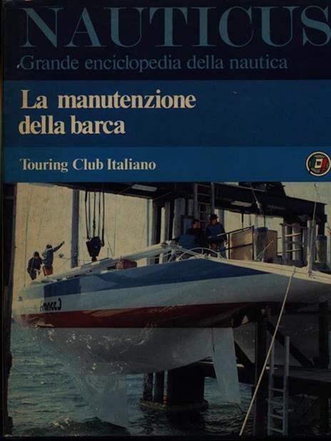 La manutenzione della barca - 2