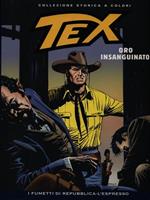 Tex: oro insanguinato