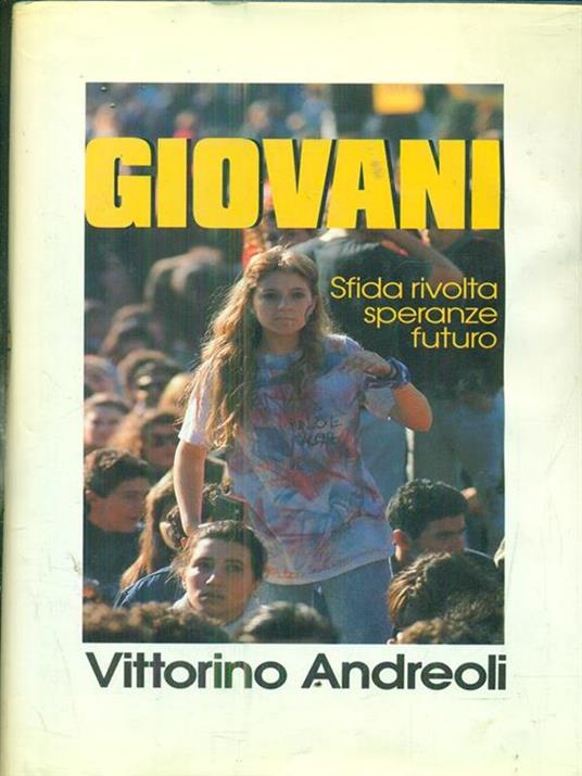 Giovani - Vittorino Andreoli - 4