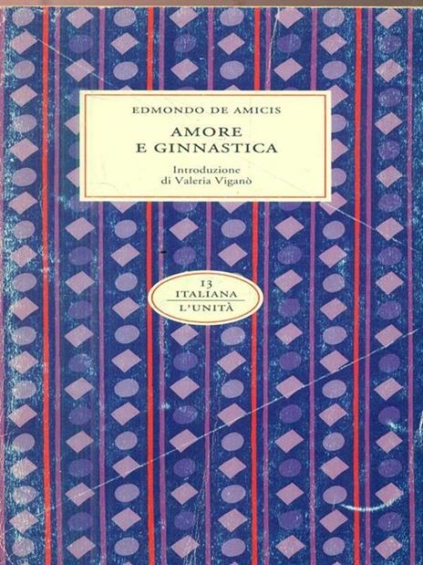 Amore e ginnastica - Edmondo De Amicis - copertina