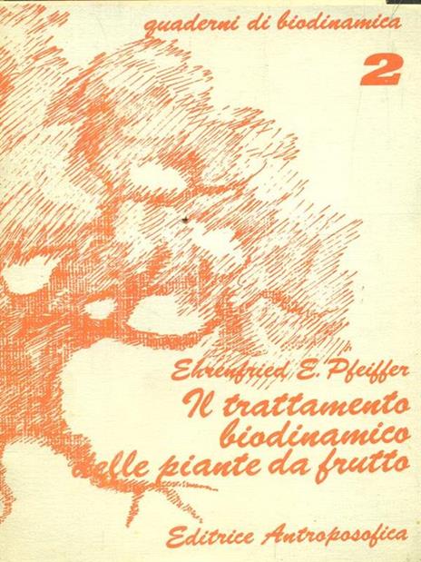 Il trattamento biodinamico delle piante da frutto - Ehrenfried Pfeiffer - copertina