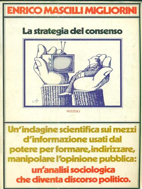 La strategia del consenso - Enrico Mascilli Migliorini - copertina