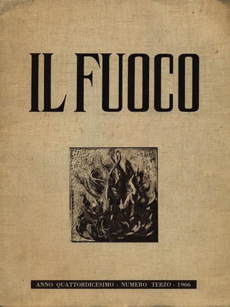 Il Fuoco numero terzo/maggio-giugno 1966 - copertina