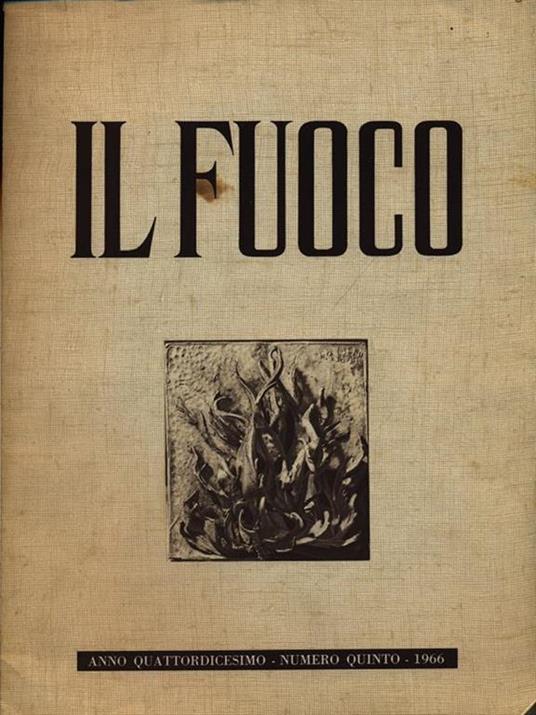 Il Fuoco numero quinto/settembre-ottobre 1966 - copertina