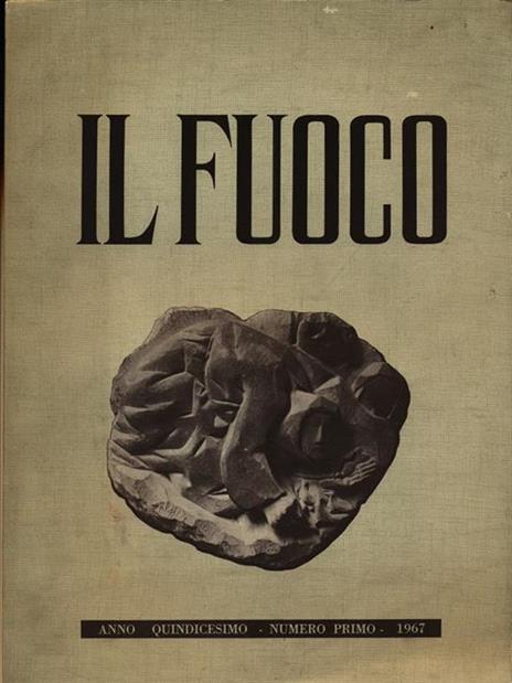 Il Fuoco numero primo/gennaio-febbraio 1967 - copertina