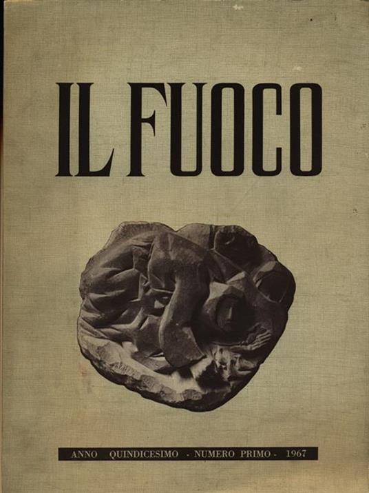 Il Fuoco numero primo/gennaio-febbraio 1967 - copertina