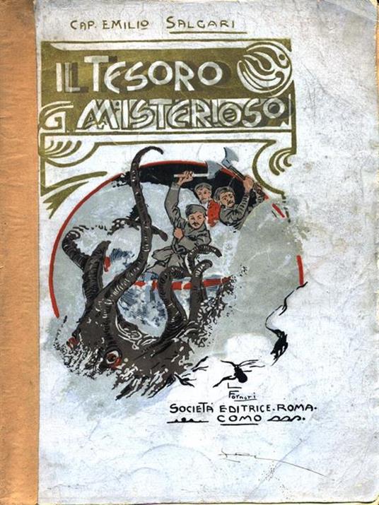 Il Tesoro Misterioso. Prima edizone salgariana - Emilio Salgari - copertina