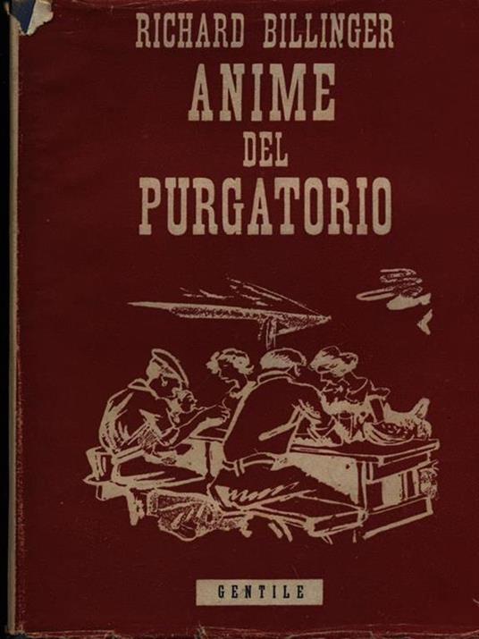 Anime del purgatorio - Richard Billinger - 2