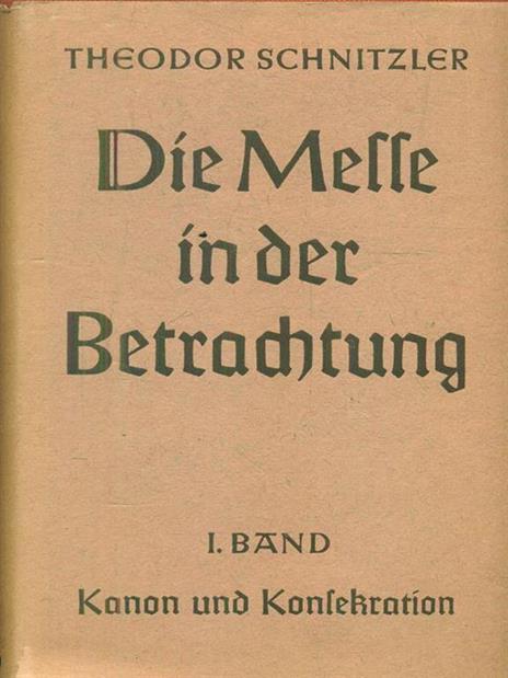 Die Melle in der Betrachtung. Band 1 - Theodor Schnitzler - 2