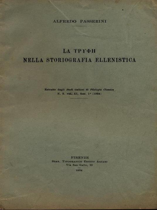 La Thyoh nella storiografia ellenistica. Estratto - Alfredo Passerini - 4