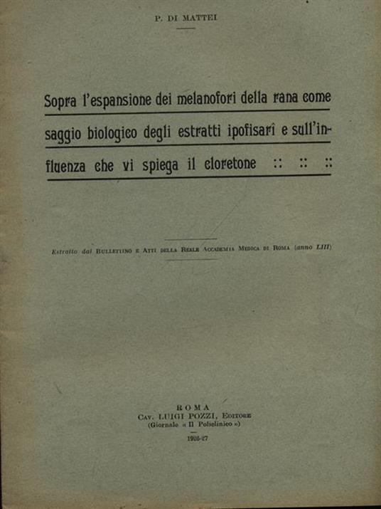 Sopra l'espansione dei melanofori della rana - Estratto - Pietro Di Mattei - copertina