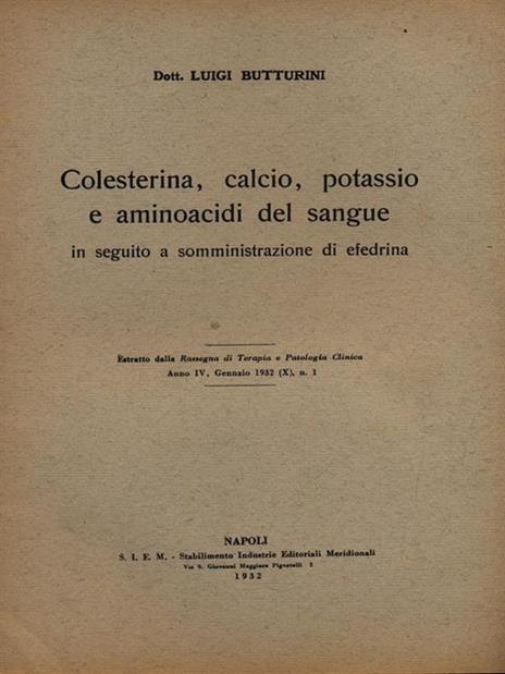 Colesterina calcio potassio e aminoacidi nel sangue - Estratto - Luigi Butturini - copertina