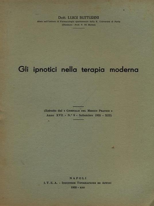 Gli ipnotici nella terapia moderna - Estratto - Luigi Butturini - 3