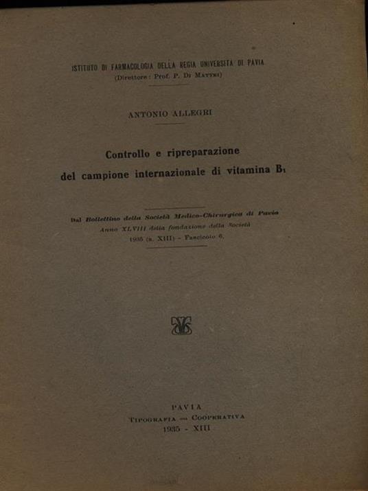 Controllo e ripreparazione del campione internazionale di vitamina B1. Estratto - Antonio Allegri - 4