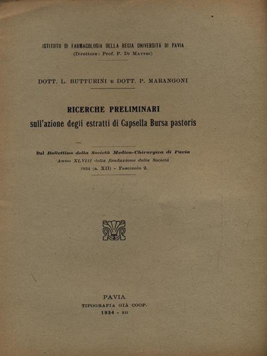 Ricerche preliminari sull'azione degli estratti di Capsella Bursa pastoris - Estratto - Luigi Butturini - copertina
