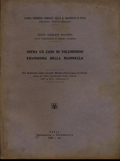 Sopra un caso di voluminoso emangioma della mammella - Estratto - Fausto Leinati - copertina