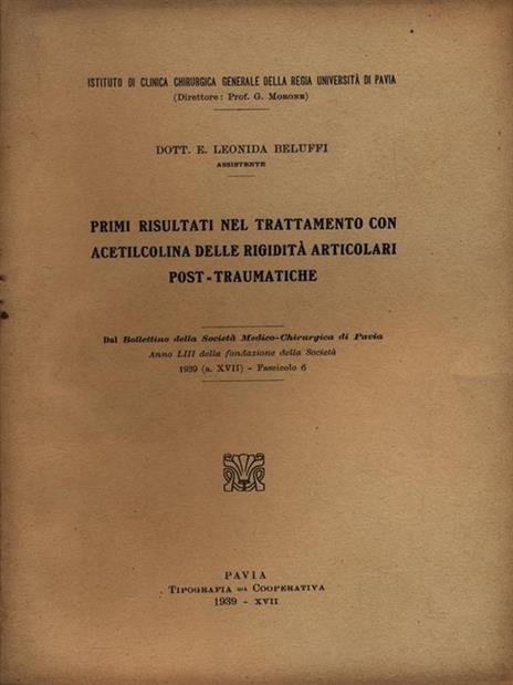 Primi risultati nel trattamento con acetilcolina nelle rigidità articolari post-traumatiche - Estratto - Leonida Beluffi - 2