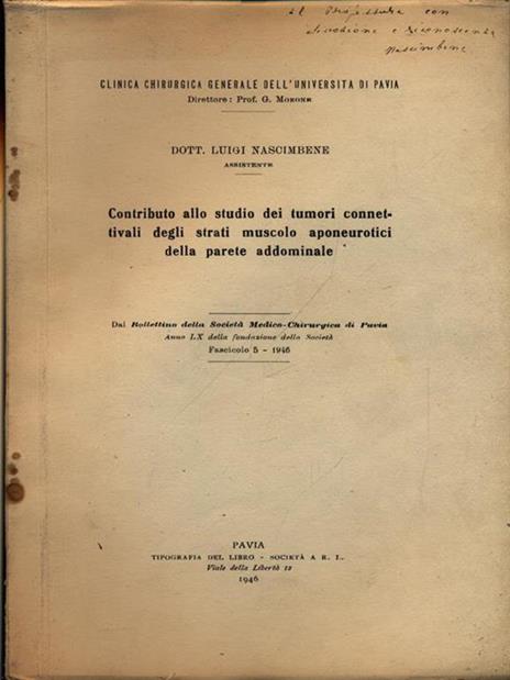 Contributo allo studio dei tumori connettivali degli strati muscolo aponeurotici della parete addominale - Estratto - 3